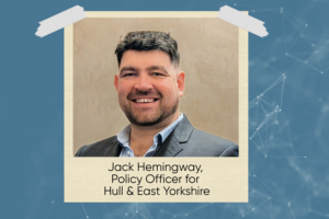 Meet our new Policy Officer for Hull and East Yorkshire